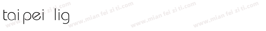 taipei light字体转换